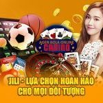 Jili - Lựa chọn hoàn hảo cho mọi đối tượng